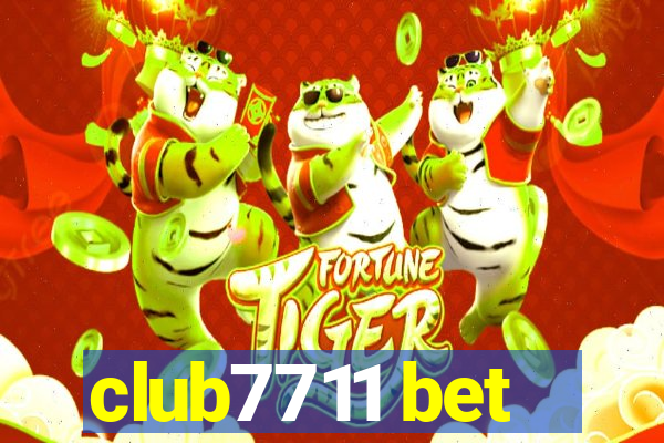 club7711 bet